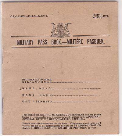 SA MILITARY PASS BOOK. PRINTED IN 1954. NEVER BEEN USED.