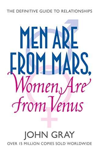Men Are from Mars, Women Are from Venus - John Gray
