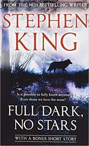 Full Dark, No Stars - Stephen King