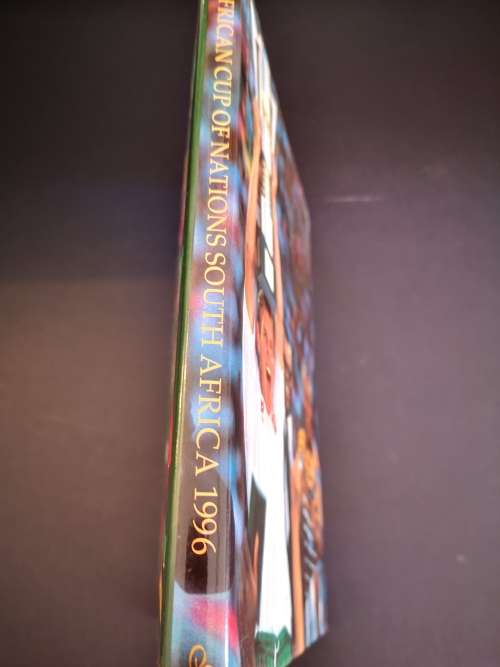 The Story of the African Cup of Nations: South Africa 1996 by Mark Gleeson