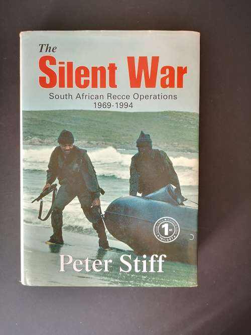 The Silent War South African Reece Operations 1969-1994