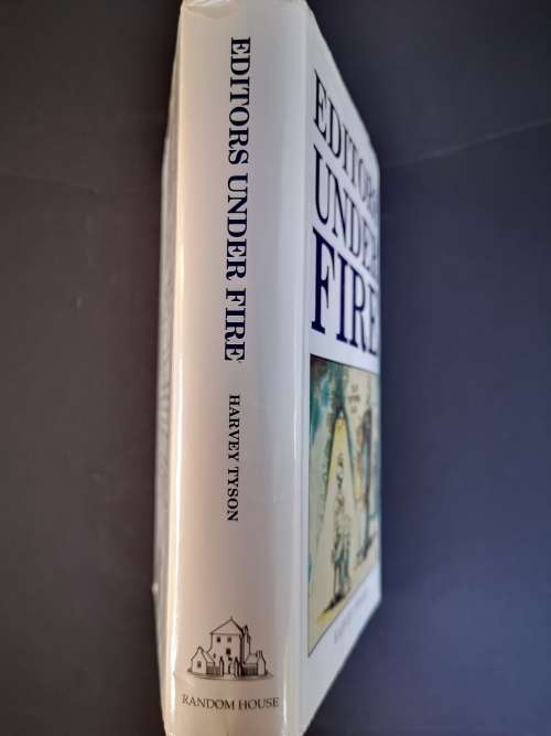Editors Under Fire by Harvey Tyson