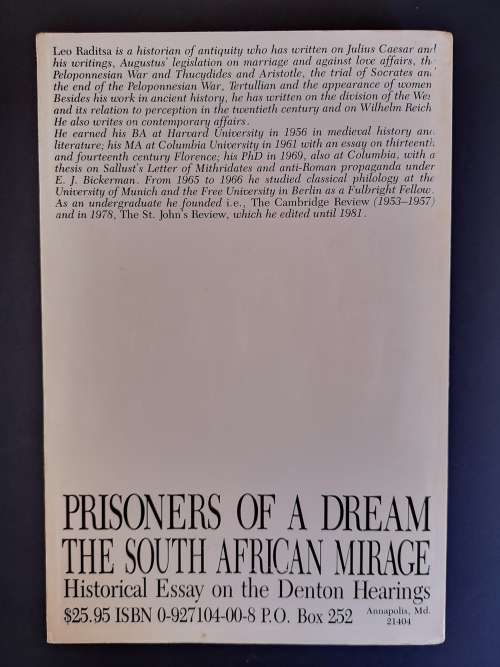 Prisioners of a Dream The South African Mirage by Leo Raditsa