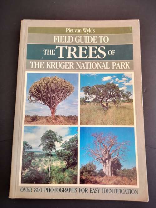 Field Guide to The Trees of The Kruger National Park by Piet van Wyk