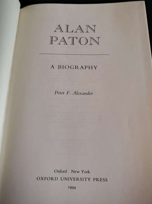 Alan Paton : A Biography by Peter F. Alexander