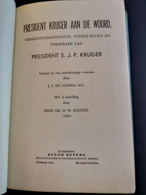 Predident Kruger aan dir Woord deur J.S. Du Plessis
