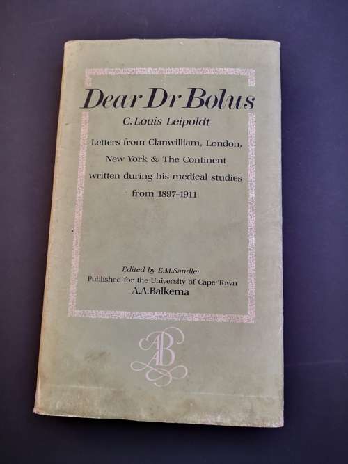 Dear Dr Boluis C. LOUIS LEIPOLDT by E.M. Sandler