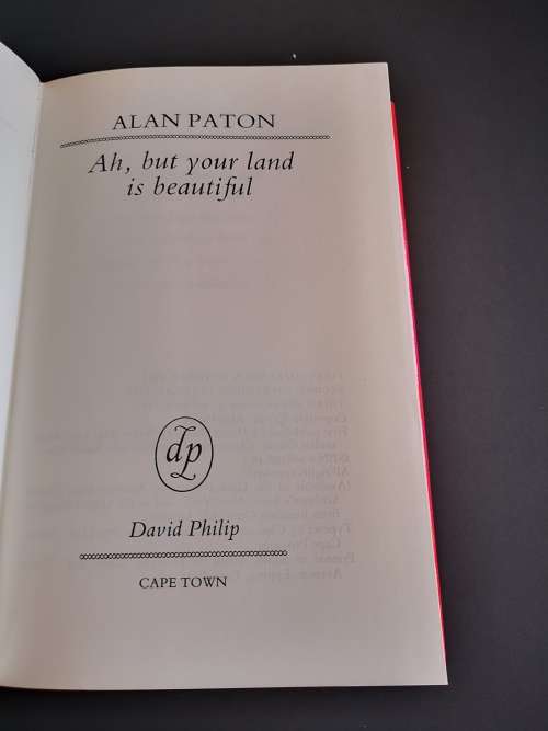 Ah, but your land is beautiful: by Alan Paton
