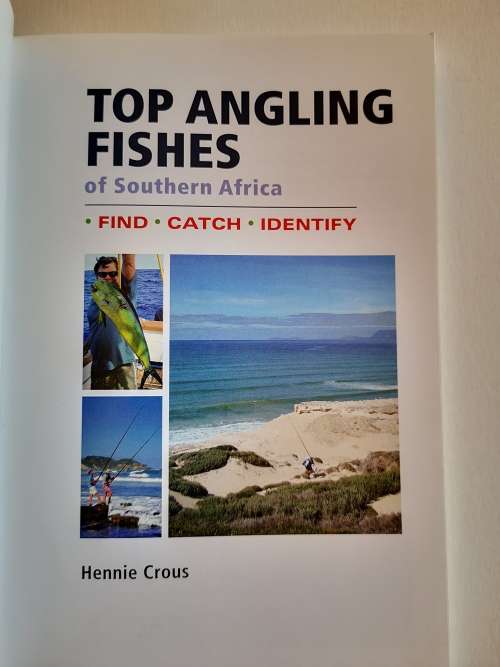 Top Angling Fishes of Southern Africa -- Hennie Crous
