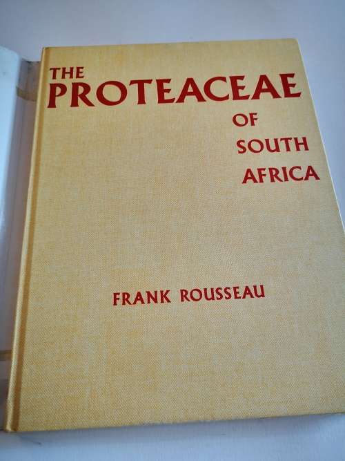 The Proteaceae of South Africa by Frank Rousseau