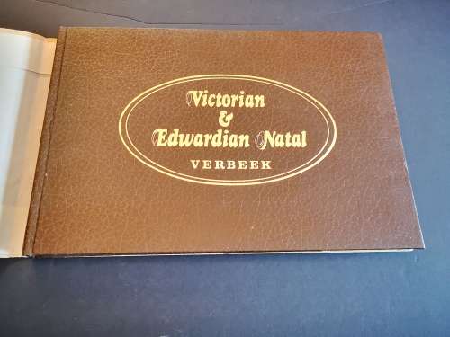 Victorian and Edwardian Natal by Jennifer and Alister Verbeek