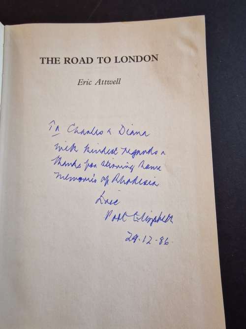 The Road to London by Eric Atwell with forward by Athol Fugard ``SIGNED``