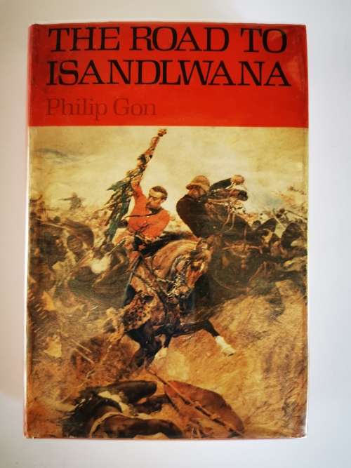 The Road to Isandlwana by Philip Gon ```SIGNED```