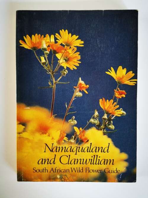 Namaqualand and Clanwilliam South African Wild Flower Guide