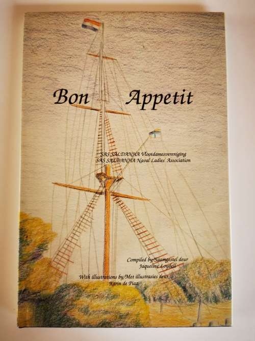 Bon Appetit SAS Saldanha Vlootdames/Naval Ladies Association (Ed by Jacqueline Loydell)