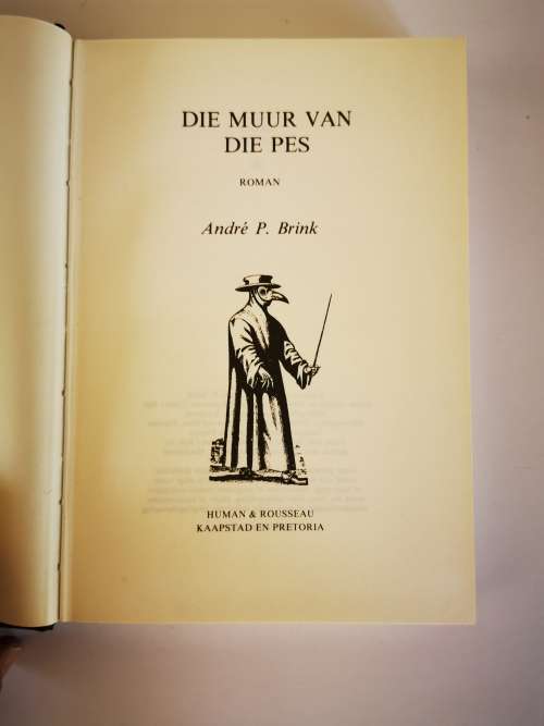 Die Muur van die Pes by Andre P. Brink