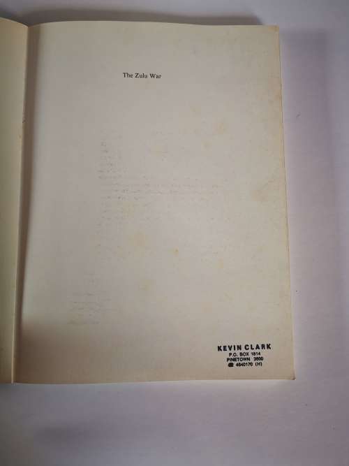 The Zulu War, A Pictorial History by Michael Barthorp