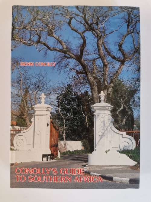 Conolly`s Guide to Southern Africa by Don Conolly