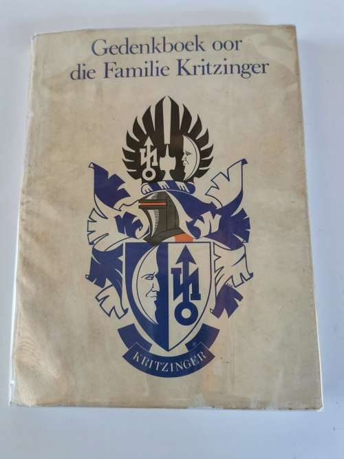 Gedenkboek oor die Familie Kritzinger by S. J. Kritzinger (ed)