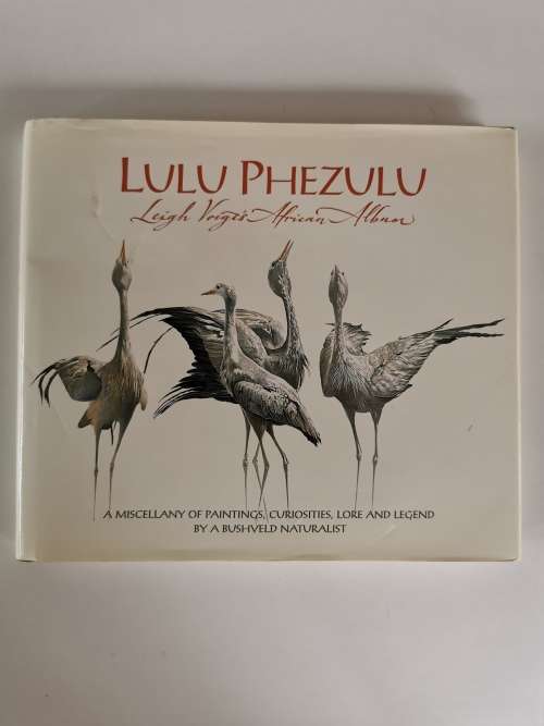Lulu Phezulu Leigh Voight`s African Album