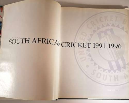 The Story of South African Cricket (1991-1996) by Colin Bryden