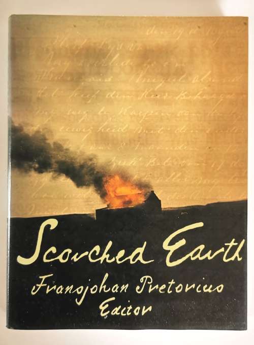 Scorched Earth by Fransjohan Pretorius (ed)
