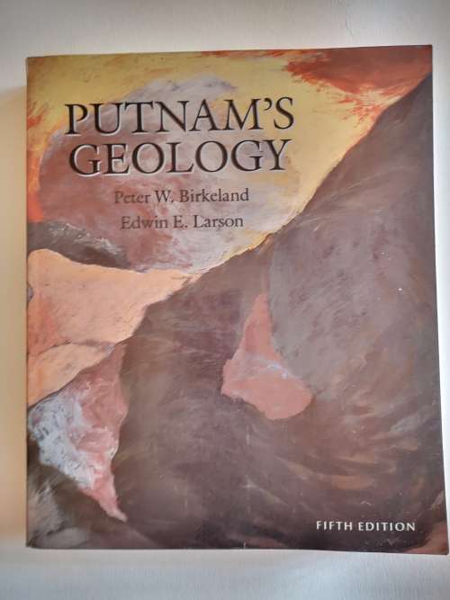 Putman`s Geology by Peter W. Birkeland & Edwin E. Larson
