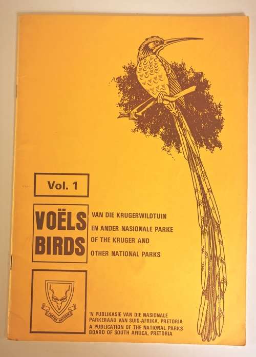Birds Voels of the Kruger and other National Parks Vol I