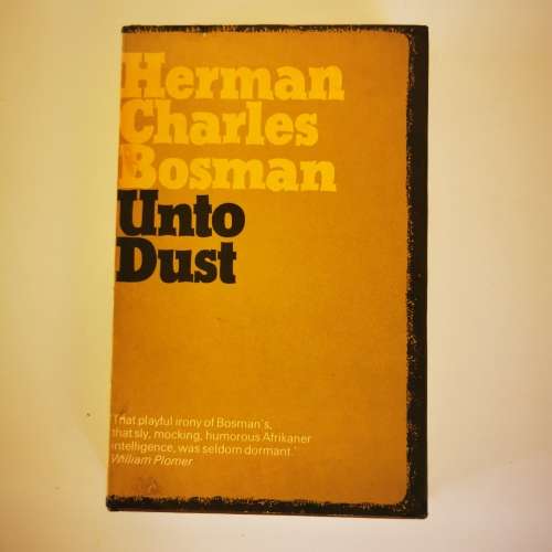 4 BOOKS: Bosman at his Best, A Cask of Jerepigo, Jurie Steyn`s Post Office, Unto Dust - H.C. Bosman