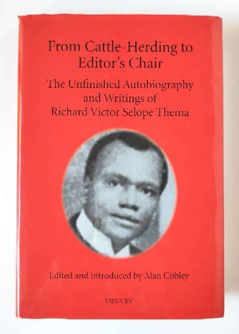 From Cattle-Herding to Editor`s Chair...writings of Richard Victor Selope Thema - Alan Colby (Ed)