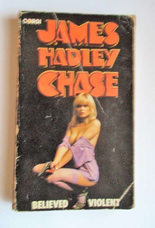 Believed Violent (Frank Terrell #4) by James Hadley Chase
