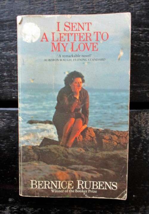 I Sent a Letter to My Love by Bernice Rubens