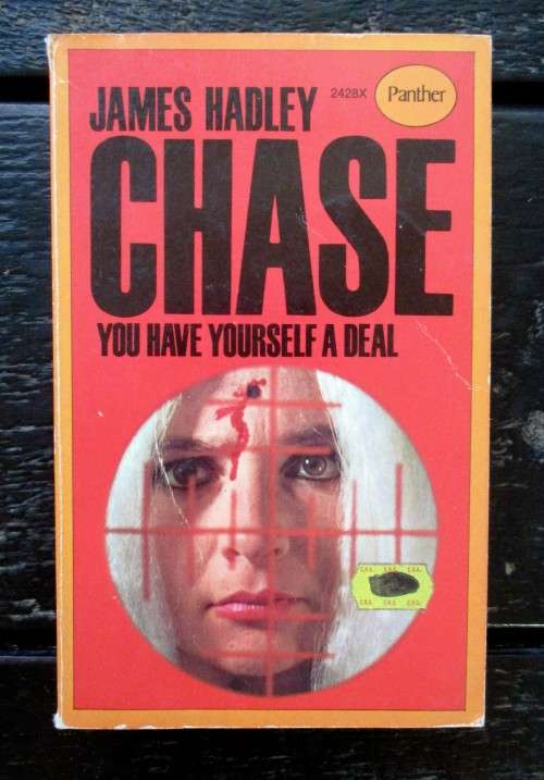 You Have Yourself a Deal (Mark Girland #2) by James Hadley Chase