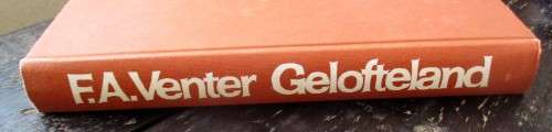 Gelofteland - F.A. Venter