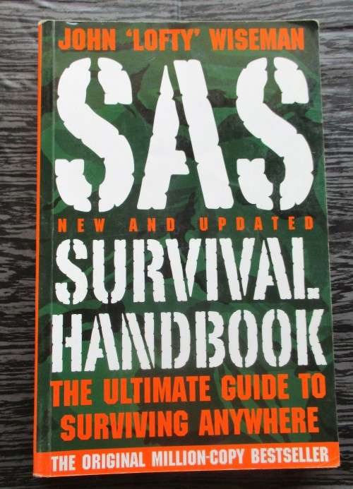 SAS Survival Handbook:The Ultimate Guide to Surviving Anywhere by John Wiseman