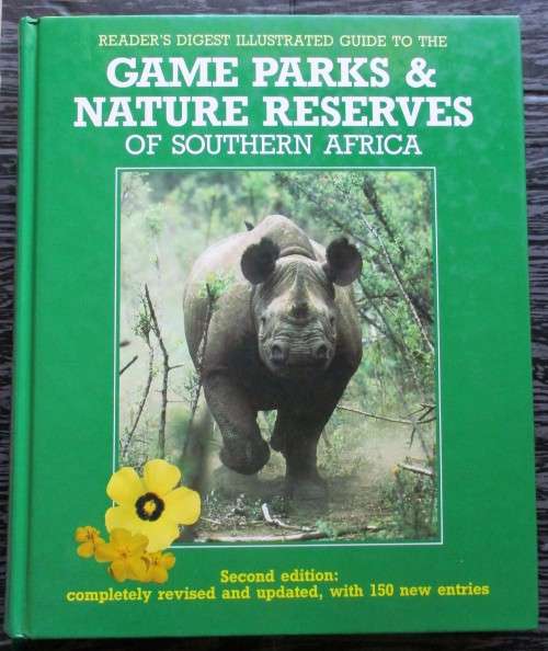 Illustrated Guide to the Game Parks and Nature Reserves of Southern Africa (Reader's Digest)