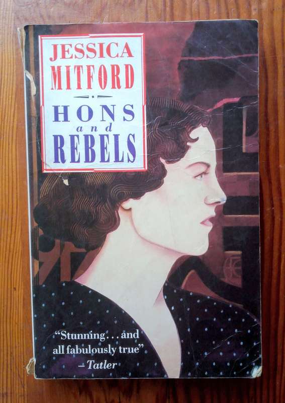 Hons and Rebels by Jessica Mitford