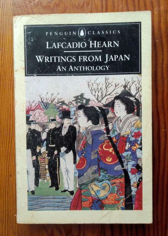 Writings from Japan - An Anthology by Lafcadio Hearn