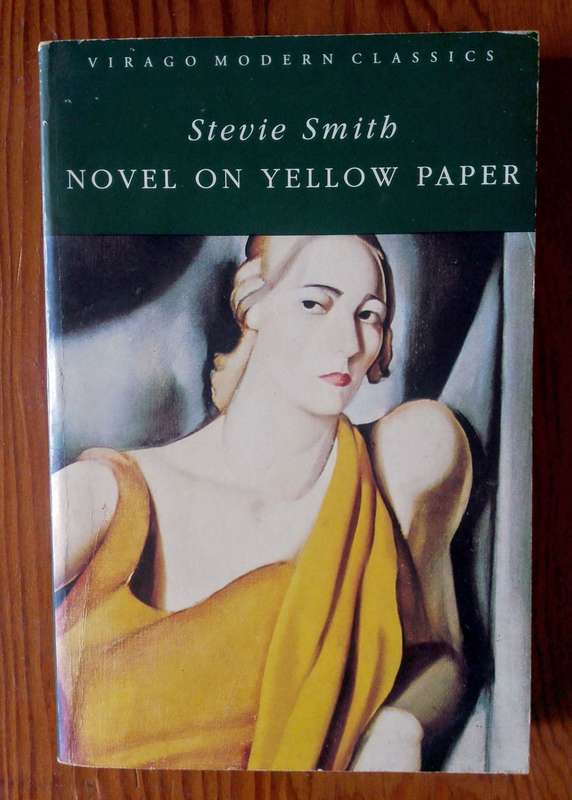 Novel on Yellow Paper by Stevie Smith (Virago Modern Classics)
