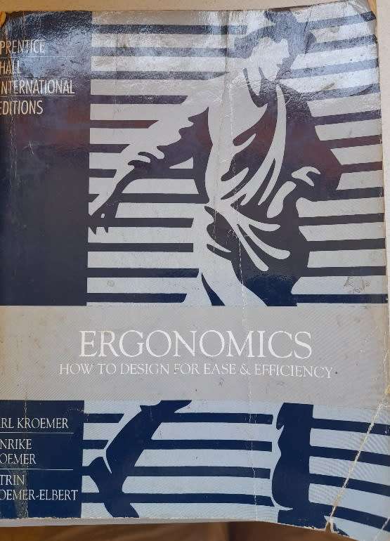 Ergonomics - How to Design for ease and Efficiency - 1st Edition