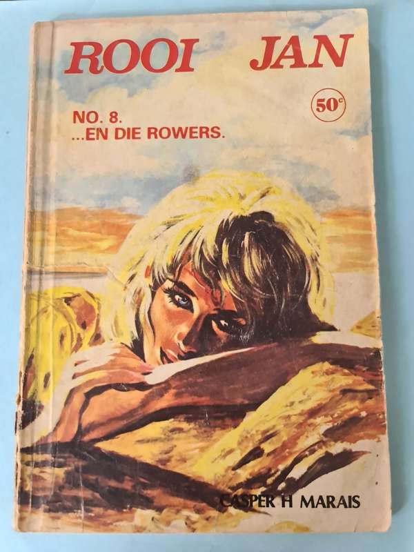 Rooi Jan no 8 ... en die rowers. Casper H Marais, Sirkel uitgewers
