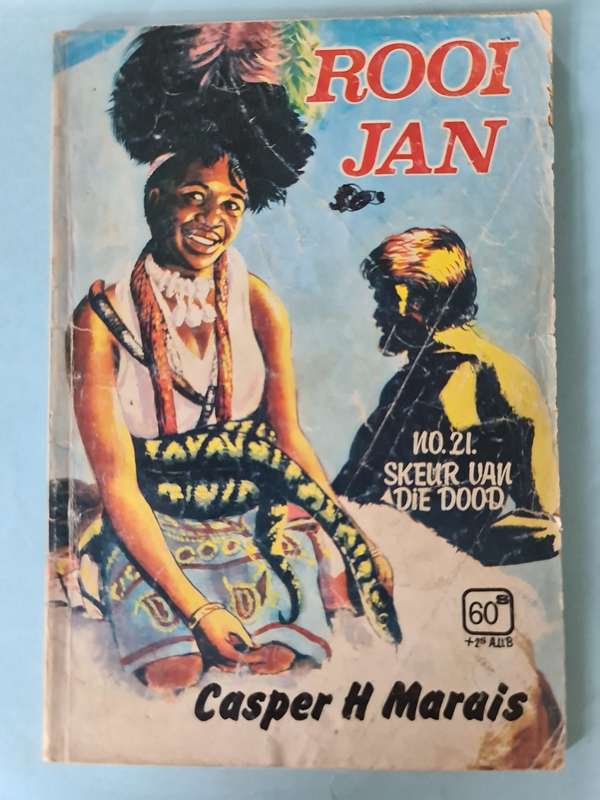Rooi Jan no 21. Skeur van die dood. Casper H Marais