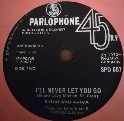 SHUJI AND AVIVA - I`LL NEVER LET YOU GO 45RPM RECORD