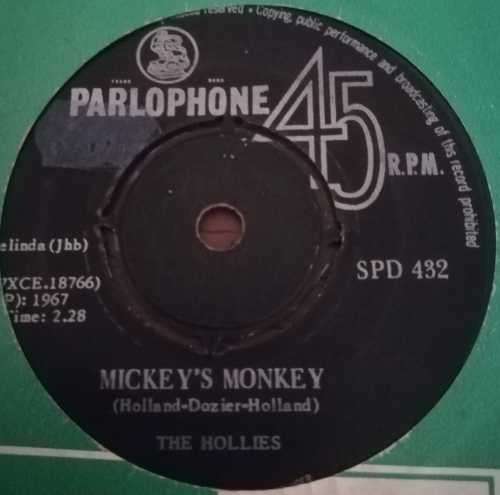 THE HOLLIES - MICKEY`S MONKEY 45RPM RECORD