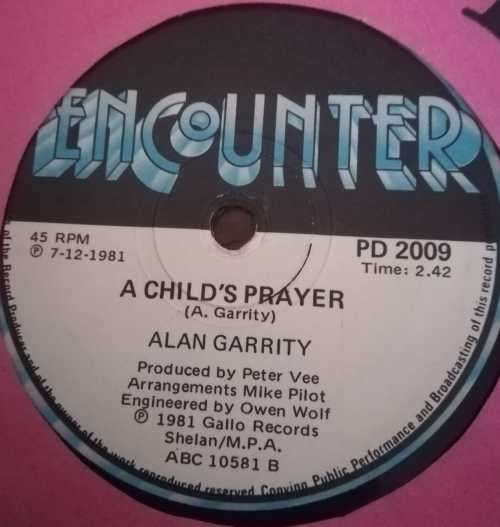 ALAN GARRITY - A CHILD`S PRAYER 45RPM RECORD