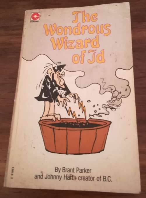 THE WONDROUS WIZARD OF ID