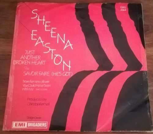 SHEENA EASTON - JUST ANOTHER BROKEN HEART 45RPM RECORD
