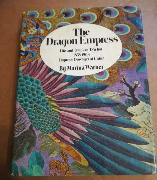 The Dragon Empress by Marina Warner Book