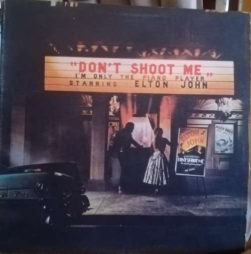 ELTON JOHN - DON`T SHOOT ME LP VINYL RECORD