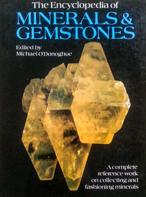 The Encyclopedia of Minerals & Gemstones